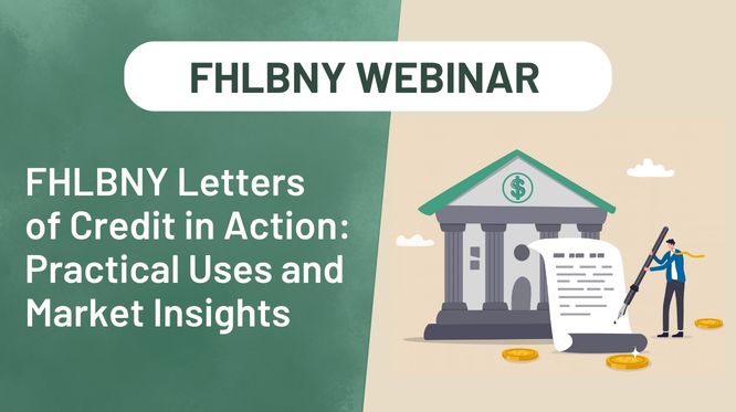 FHLBNY Letters of Credit in Action: Practical Uses and Market Insights