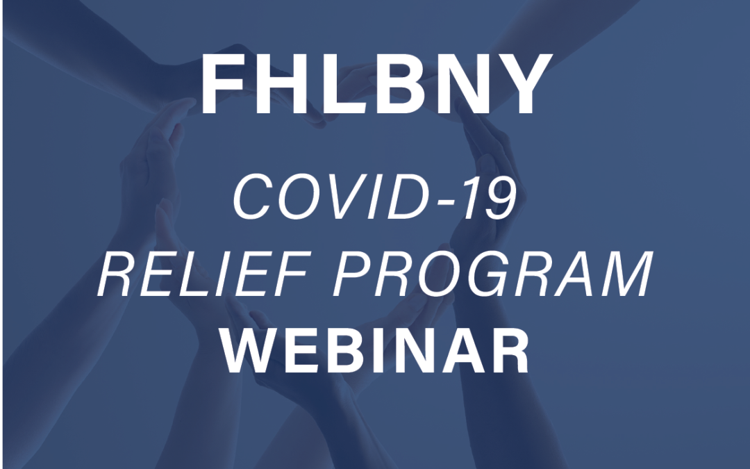 FHLBNY COVID-19 Relief Program Webinar